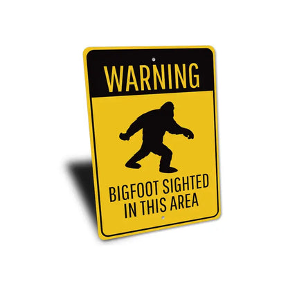 Bigfoot Sighted Sign