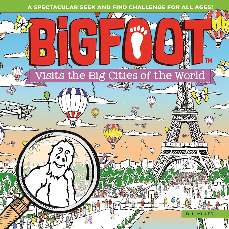 Bigfoot Visits the Big Cities of the World (hard cover)